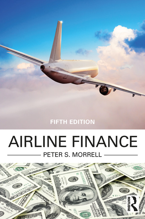 Airline Finance - 9780367481384 by Peter S. Morrell, 9780367481384