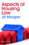 Aspects of Housing Law by Jill Morgan, 9781845680145