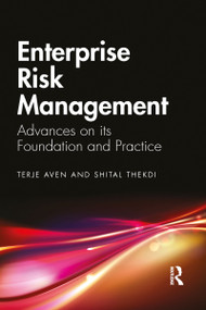 Enterprise Risk Management (Advances on its Foundation and Practice) - 9781032082691 by Terje Aven, Shital Thekdi, 9781032082691