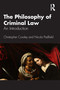 The Philosophy of Criminal Law (An Introduction) - 9781032398969 by Christopher Cowley, Nicola Padfield, 9781032398969