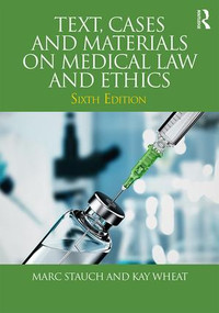 Text, Cases and Materials on Medical Law and Ethics - 9781138051287 by Marc Stauch, Kay Wheat, 9781138051287