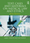 Text, Cases and Materials on Medical Law and Ethics - 9781138051287 by Marc Stauch, Kay Wheat, 9781138051287