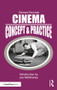 Cinema: Concept & Practice by Edward Dmytryk, 9781138584273