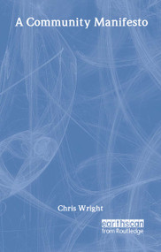 A Community Manifesto - 9781853837340 by Chris Wright, 9781853837340