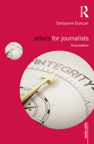 Ethics for Journalists - 9781138585263 by Sallyanne Duncan, 9781138585263