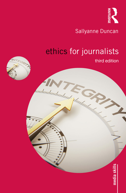 Ethics for Journalists - 9781138585263 by Sallyanne Duncan, 9781138585263