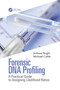 Forensic DNA Profiling (A Practical Guide to Assigning Likelihood Ratios) - 9781032082318 by Jo-Anne Bright, Michael Coble, 9781032082318