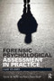 Forensic Psychological Assessment in Practice (Case Studies) - 9781138852754 by Corine de Ruiter, Nancy Kaser-Boyd, 9781138852754