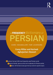 A Frequency Dictionary of Persian (Core vocabulary for learners) - 9781138833241 by Corey Miller, Karineh Aghajanian-Stewart, 9781138833241