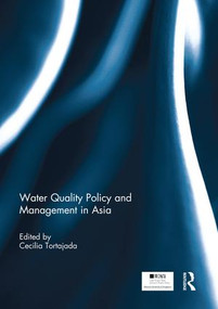 Water Quality Policy and Management in Asia - 9781138850590 by Cecilia Tortajada, 9781138850590