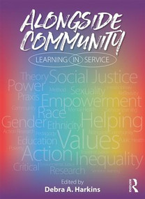 Alongside Community (Learning in Service) - 9781138705876 by Debra Harkins, 9781138705876