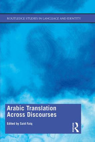 Arabic Translation Across Discourses - 9781138480254 by Said Faiq, 9781138480254