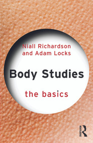 Body Studies: The Basics by Niall Richardson, Adam Locks, 9780415696203
