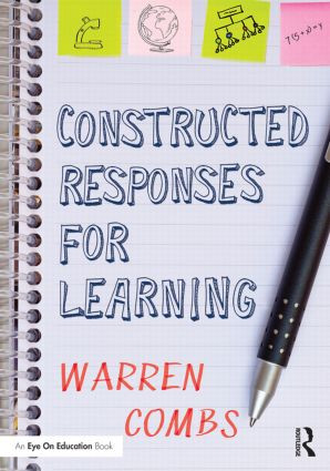 Constructed Responses for Learning - 9781138931046 by Warren Combs, 9781138931046