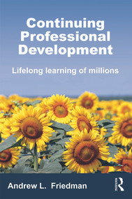 Continuing Professional Development - 9780415679251 by Andrew L. Friedman, 9780415679251