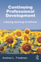 Continuing Professional Development - 9780415679251 by Andrew L. Friedman, 9780415679251