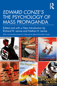 Edward Conze's The Psychology of Mass Propaganda - 9781032425948 by Richard N. Levine, Nathan H. Levine, 9781032425948