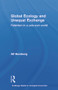 Global Ecology and Unequal Exchange (Fetishism in a Zero-Sum World) - 9780415659284 by Alf Hornborg, 9780415659284