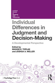 Individual Differences in Judgement and Decision-Making (A Developmental Perspective) - 9781138640566 by Maggie E. Toplak, Joshua Weller, 9781138640566
