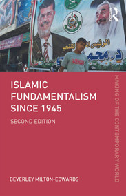 Islamic Fundamentalism since 1945 - 9780415639897 by Beverley Milton-Edwards, 9780415639897