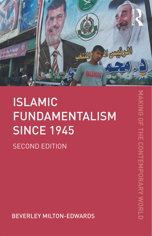 Islamic Fundamentalism since 1945 - 9780415639897 by Beverley Milton-Edwards, 9780415639897