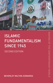 Islamic Fundamentalism since 1945 - 9780415639897 by Beverley Milton-Edwards, 9780415639897