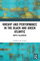 Haptic Allegories (Kinship and Performance in the Black and Green Atlantic) - 9781138494992 by Kathleen Gough, 9781138494992