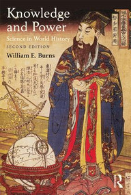 Knowledge and Power (Science in World History) - 9781138637665 by William Burns, 9781138637665