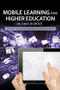 Mobile Learning and Higher Education (Challenges in Context) - 9781138238770 by Helen Crompton, John Traxler, 9781138238770