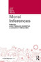 Moral Inferences - 9781138937987 by Jean-Francois Bonnefon, Bastien Trémolière, 9781138937987