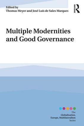 Multiple Modernities and Good Governance - 9781138574533 by Thomas Meyer, José Luís de Sales Marques, 9781138574533