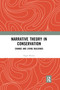 Narrative Theory in Conservation (Change and Living Buildings) - 9781032173122 by Nigel Walter, 9781032173122