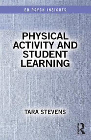 Physical Activity and Student Learning - 9781138348745 by Tara Stevens, 9781138348745
