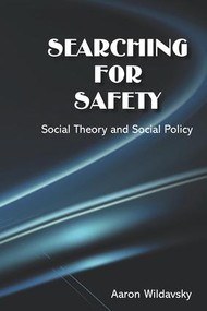 Searching for Safety - 9780912051185 by Aaron Wildavsky, 9780912051185