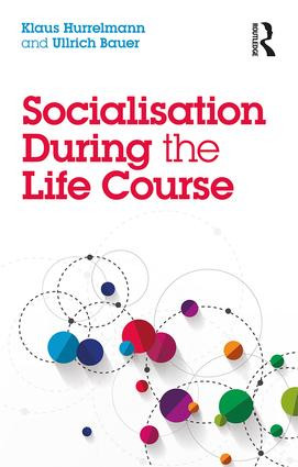 Socialisation During the Life Course - 9781138502185 by Klaus Hurrelmann, Ullrich Bauer, 9781138502185