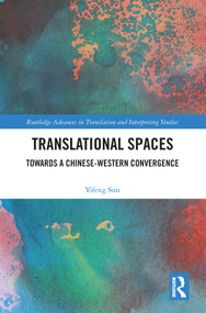 Translational Spaces (Towards a Chinese-Western Convergence) - 9780367654795 by Yifeng Sun, 9780367654795