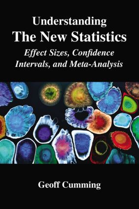 Understanding The New Statistics (Effect Sizes, Confidence Intervals, and Meta-Analysis) - 9780415879682 by Geoff Cumming, 9780415879682