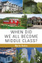 When Did We All Become Middle Class? by Martin Nunlee, 9781138655256