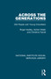Across the Generations (Old People and Young Volunteers) by Roger Hadley, Adrian Webb, Christine Farrell, 9781032074658