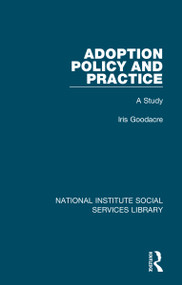 Adoption Policy and Practice (A Study) by Iris Goodacre, 9781032049700