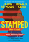 Stamped (For Kids) (Racism, Antiracism, and You) - 9780316167512 by Jason Reynolds, Ibram X. Kendi, Sonja Cherry-Paul, Rachelle Baker