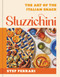 Stuzzichini (The Art of the Italian Snack) by Stef Ferrari, 9780316543903