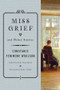 Miss Grief and Other Stories by Constance Fenimore Woolson, Anne Boyd Rioux, Colm Tóibín, 9780393352009