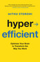 Hyperefficient (Optimize Your Brain to Transform the Way You Work) by Mithu Storoni, 9780316566933