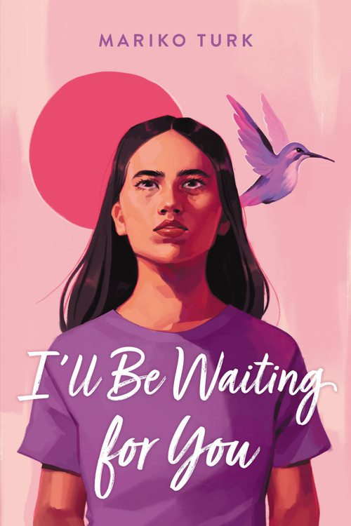 I'll Be Waiting for You by Mariko Turk, 9780316703444