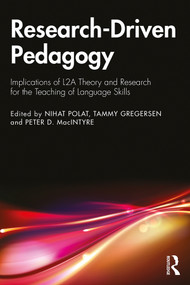 Research-Driven Pedagogy (Implications of L2A Theory and Research for the Teaching of Language Skills) - 9781138487437 by Nihat Polat, Tammy Gregersen, Peter D. MacIntyre, 9781138487437