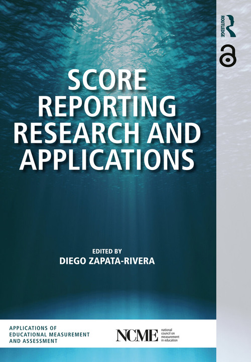 Score Reporting Research and Applications - 9780815353409 by Diego Zapata-Rivera, 9780815353409