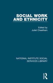 Social Work and Ethnicity by Juliet Cheetham, 9781032049892