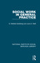 Social Work in General Practice by E. Matilda Goldberg, June E. Neill, 9781032053882