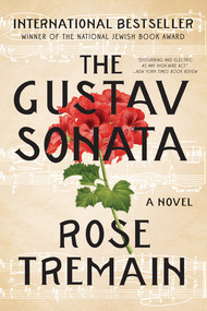 The Gustav Sonata (A Novel) - 9780393354843 by Rose Tremain, 9780393354843